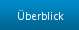 Überblick